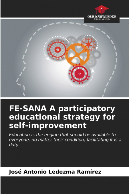 FE-SANA A participatory educational strategy for self-improvement