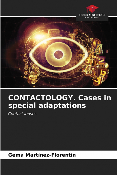 CONTACTOLOGY. Cases in special adaptations