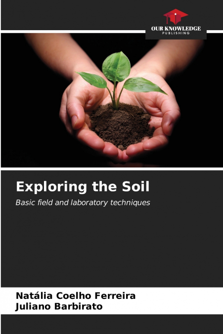 Exploring the Soil