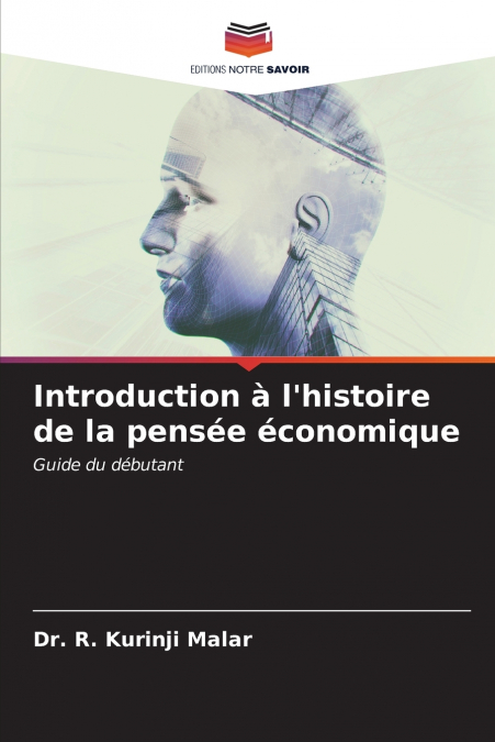 Introduction à l’histoire de la pensée économique