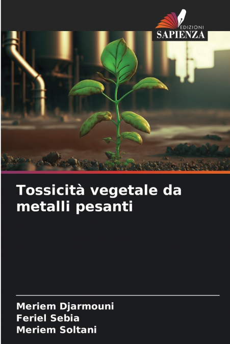 Tossicità vegetale da metalli pesanti