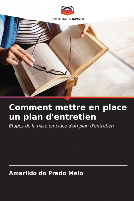 Comment mettre en place un plan d’entretien