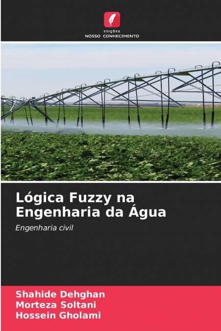 Lógica Fuzzy na Engenharia da Água