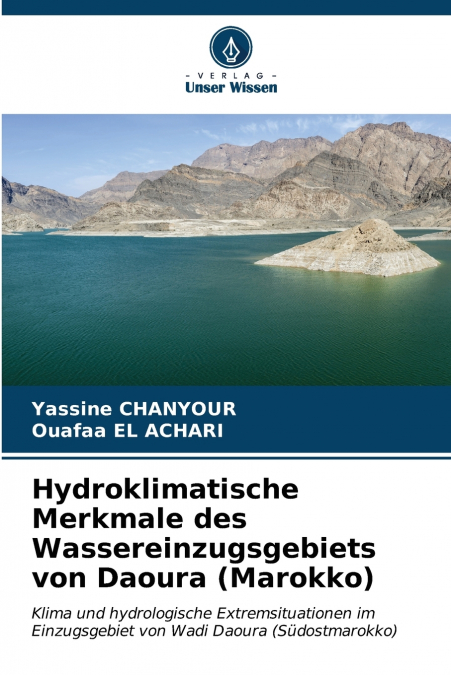 Hydroklimatische Merkmale des Wassereinzugsgebiets von Daoura (Marokko)