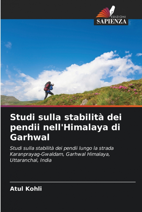 Studi sulla stabilità dei pendii nell’Himalaya di Garhwal