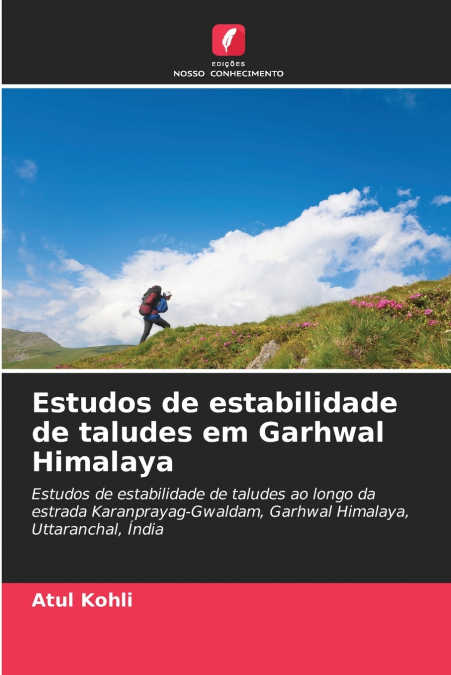 Estudos de estabilidade de taludes em Garhwal Himalaya