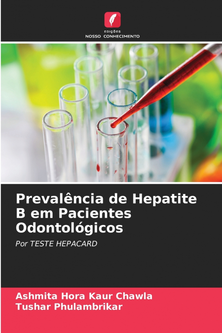 Prevalência de Hepatite B em Pacientes Odontológicos
