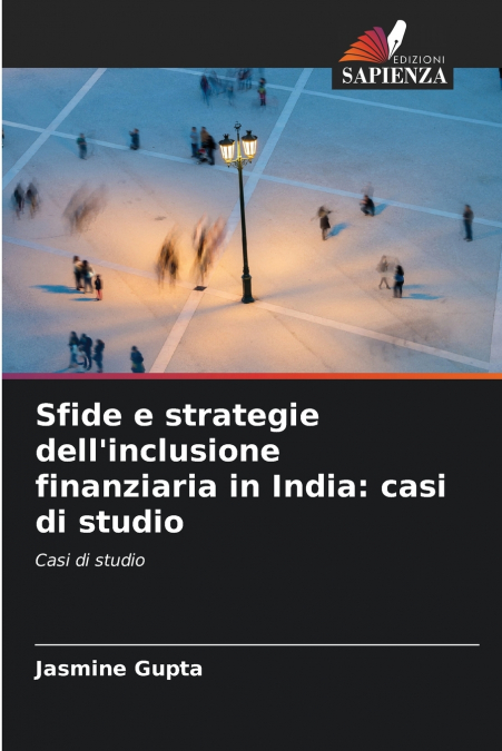 Sfide e strategie dell’inclusione finanziaria in India