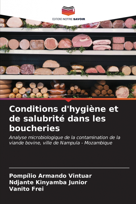 Conditions d’hygiène et de salubrité dans les boucheries