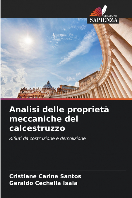 Analisi delle proprietà meccaniche del calcestruzzo