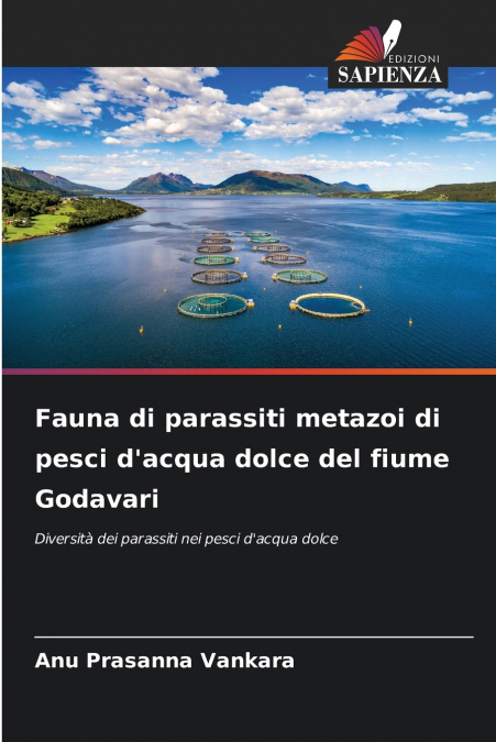 Fauna di parassiti metazoi di pesci d’acqua dolce del fiume Godavari