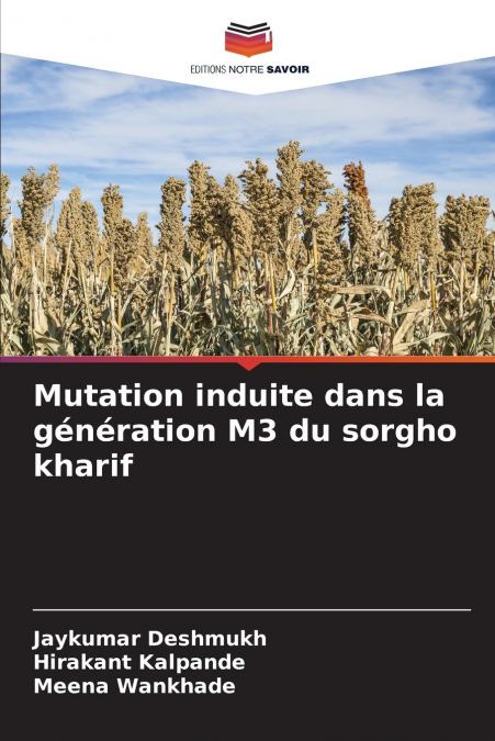 Mutation induite dans la génération M3 du sorgho kharif