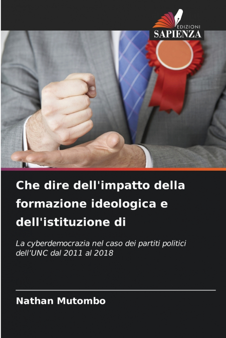 Che dire dell’impatto della formazione ideologica e dell’istituzione di