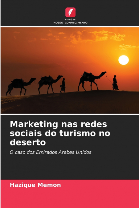 Marketing nas redes sociais do turismo no deserto