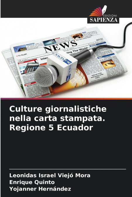 Culture giornalistiche nella carta stampata. Regione 5 Ecuador