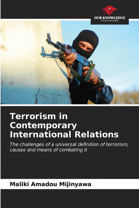 Terrorism in Contemporary International Relations