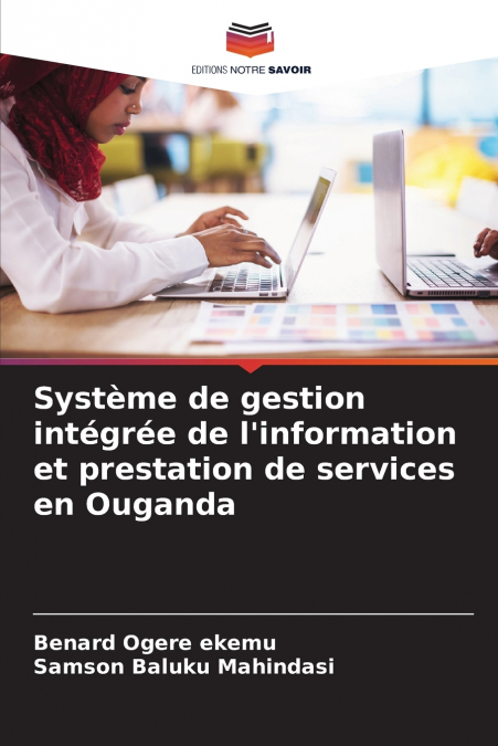 Système de gestion intégrée de l’information et prestation de services en Ouganda
