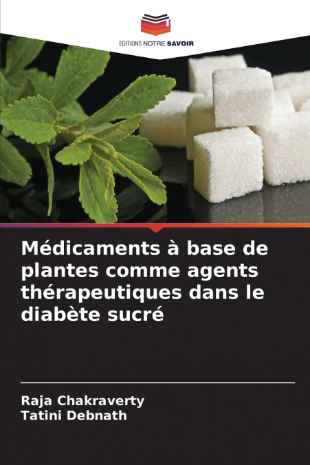 Médicaments à base de plantes comme agents thérapeutiques dans le diabète sucré
