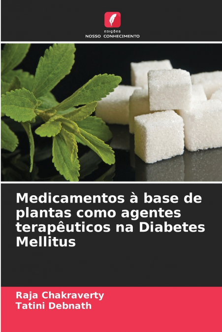 Medicamentos à base de plantas como agentes terapêuticos na Diabetes Mellitus