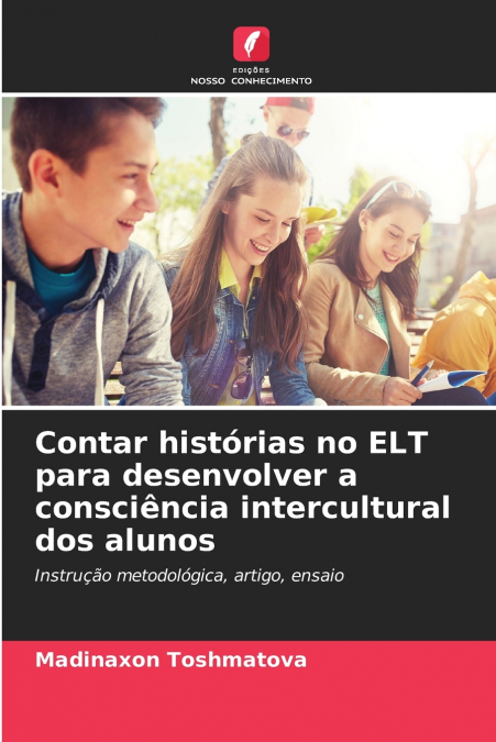 Contar histórias no ELT para desenvolver a consciência intercultural dos alunos