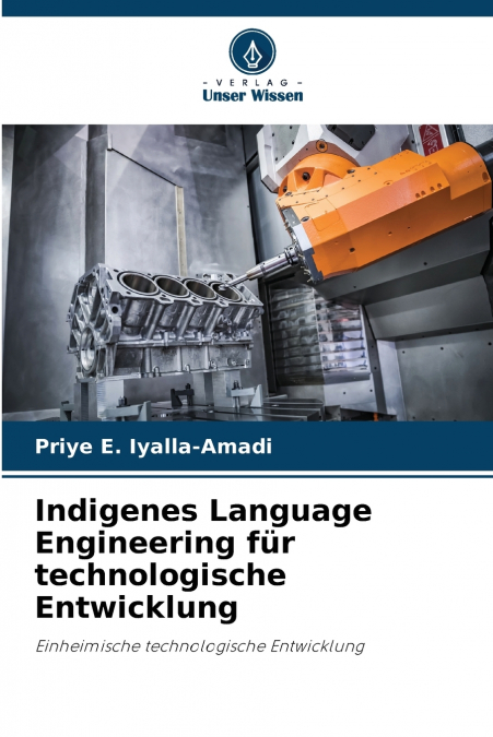 Indigenes Language Engineering für technologische Entwicklung