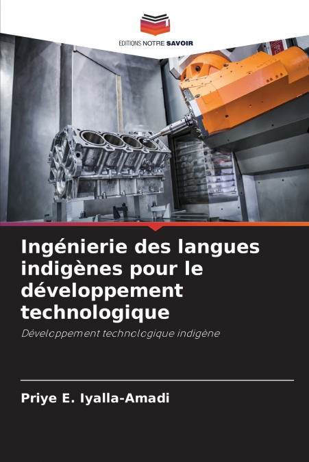 Ingénierie des langues indigènes pour le développement technologique