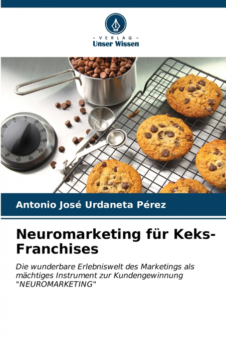 Neuromarketing für Keks-Franchises