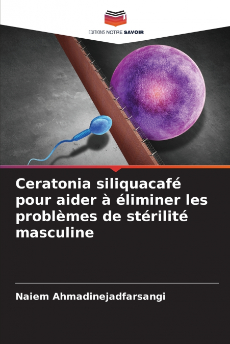 Ceratonia siliquacafé pour aider à éliminer les problèmes de stérilité masculine