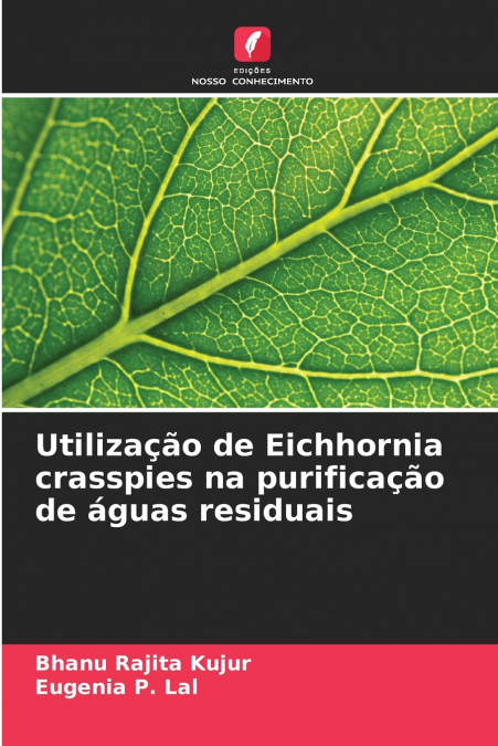 Utilização de Eichhornia crasspies na purificação de águas residuais
