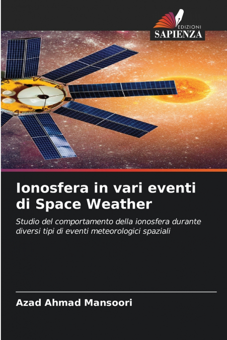 Ionosfera in vari eventi di Space Weather