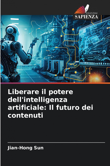 Liberare il potere dell’intelligenza artificiale