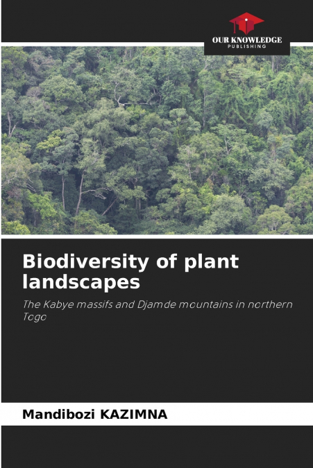Biodiversity of plant landscapes