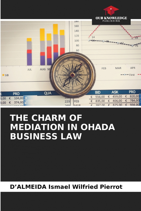 THE CHARM OF MEDIATION IN OHADA BUSINESS LAW