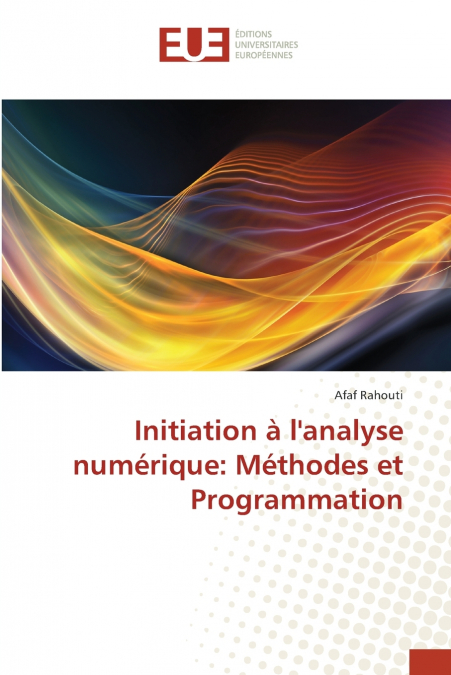 Initiation à l’analyse numérique