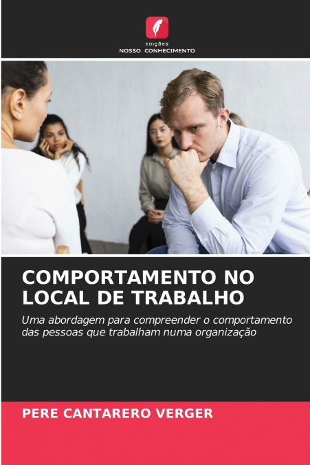 COMPORTAMENTO NO LOCAL DE TRABALHO