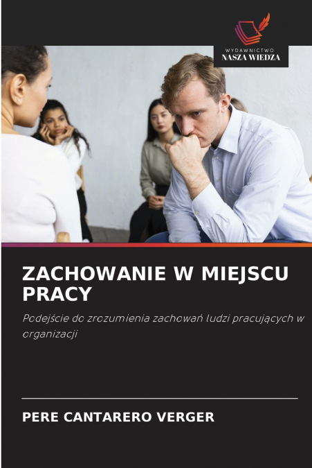 ZACHOWANIE W MIEJSCU PRACY