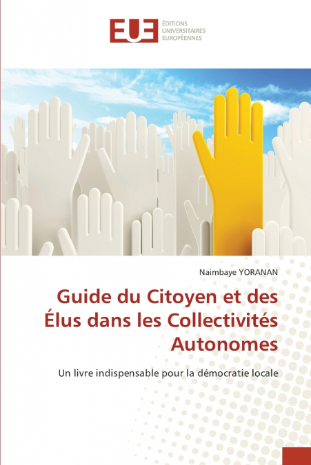 Guide du Citoyen et des Élus dans les Collectivités Autonomes