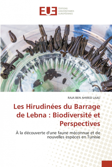 Les Hirudinées du Barrage de Lebna