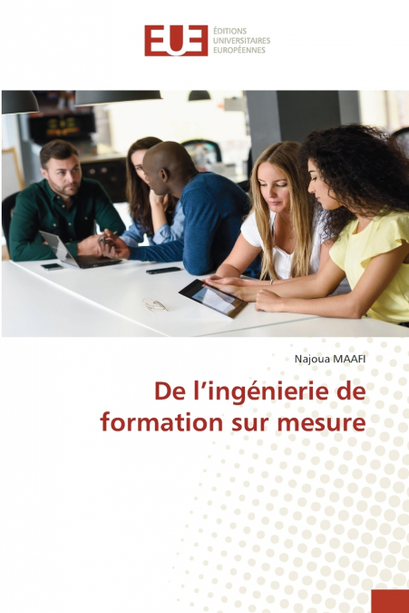 De l’ingénierie de formation sur mesure