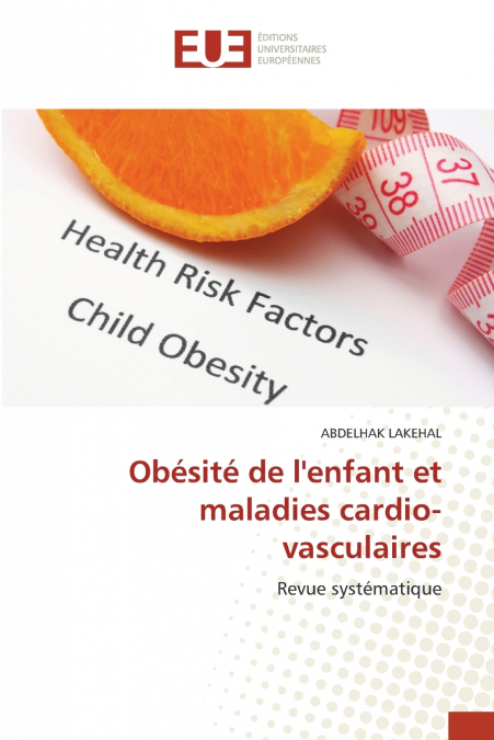 Obésité de l’enfant et maladies cardio-vasculaires