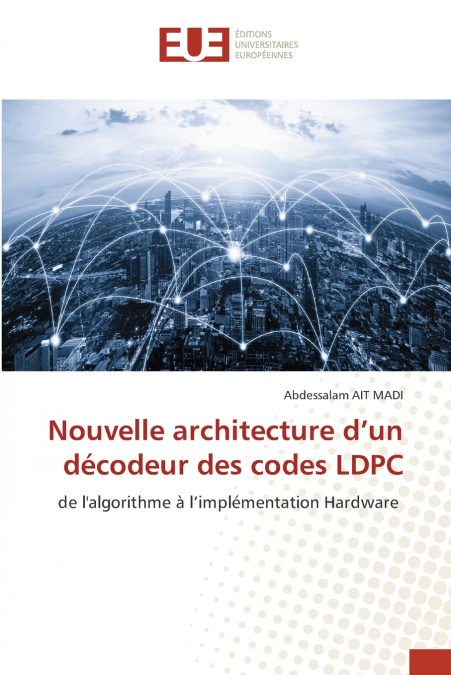 Nouvelle architecture d’un décodeur des codes LDPC