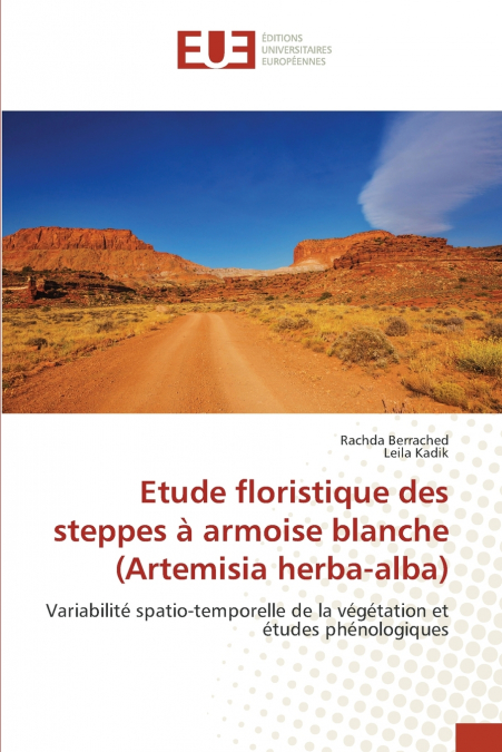 Etude floristique des steppes à armoise blanche (Artemisia herba-alba)