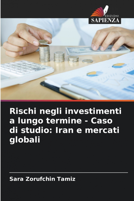 Rischi negli investimenti a lungo termine - Caso di studio