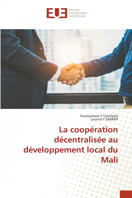La coopération décentralisée au développement local du Mali