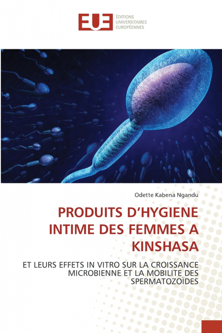 PRODUITS D’HYGIENE INTIME DES FEMMES A KINSHASA