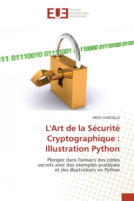 L’Art de la Sécurité Cryptographique