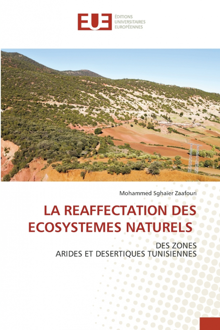 LA REAFFECTATION DES ECOSYSTEMES NATURELS