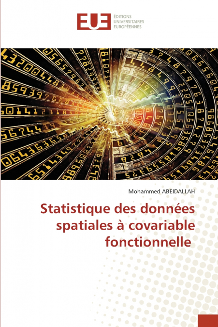 Statistique des données spatiales à covariable fonctionnelle