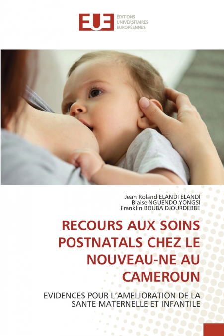 RECOURS AUX SOINS POSTNATALS CHEZ LE NOUVEAU-NE AU CAMEROUN