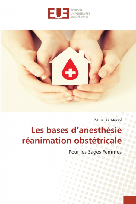 Les bases d’anesthésie réanimation obstétricale